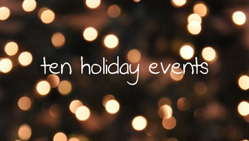 my favorite 10 events during the holiday season #PreppyPlanner
