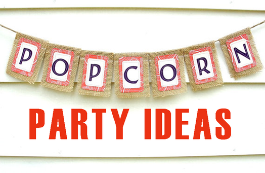 Popcorn Party Ideas #PreppyPlanner