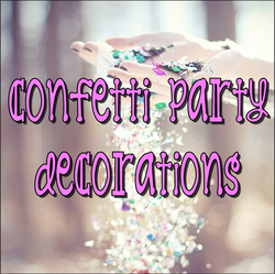 Confetti Party Decorations #PreppyPlanner
