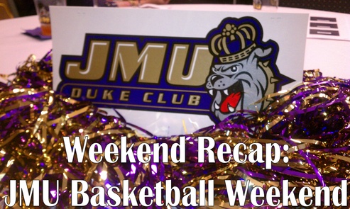 Weekend Recap: JMU Basketball Weekend #PreppyPlanner