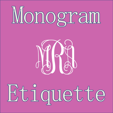 Wedding Wednesday: Monogram Etiquette #PreppyPlanner