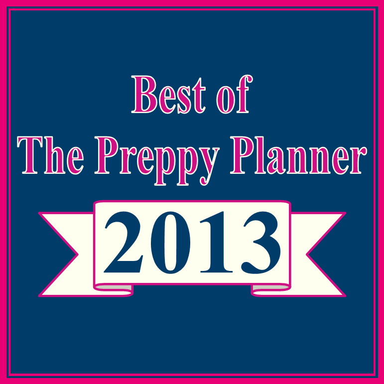 The Best of The Preppy Planner from 2013 #PreppyPlanner