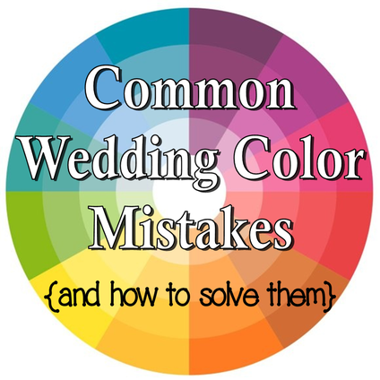 Common Wedding Color Mistakes (and how to solve them) from the Perfect Palette #PreppyPlanner