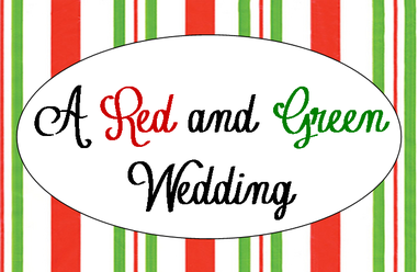 A Very Merry Red and Green Wedding #PreppyPlanner