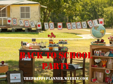 A Back to School Party #PreppyPlanner